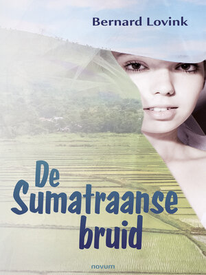 cover image of De Sumatraanse bruid